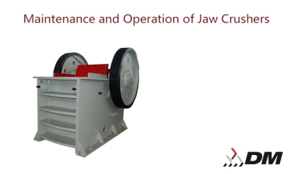 Maintenance and Operation of Jaw Crushers
