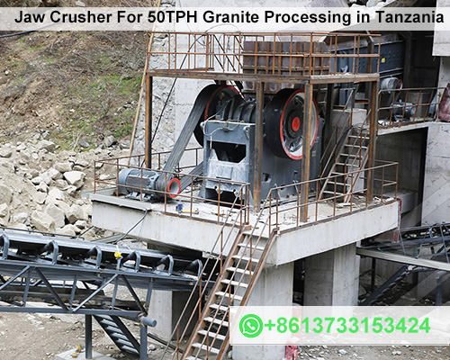 Jaw Crusher For 50TPH Granite Processing in Tanzania