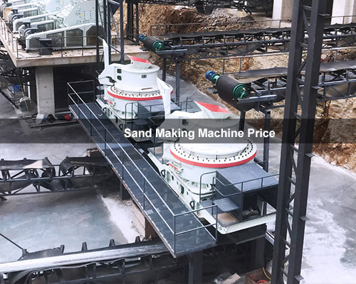 Sand Making Machine Price